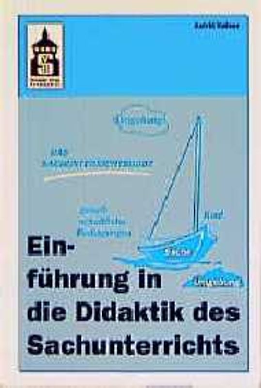 Einführung in die Didaktik des Sachunterrichts