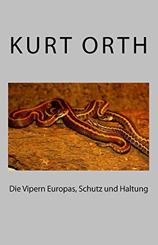 Die Vipern Europas, Schutz und Haltung