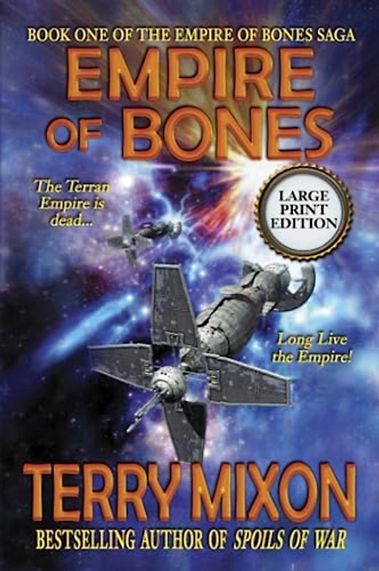 Empire of Bones (Book 1 of The Empire of Bones Saga) (Large Print)