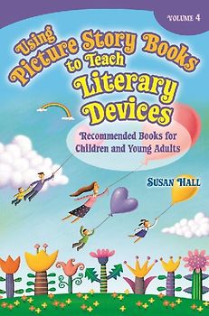 Using Picture Story Books to Teach Literary Devices