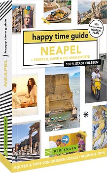 happy time guide Neapel + Pompeji, Capri & die Amalfiküste