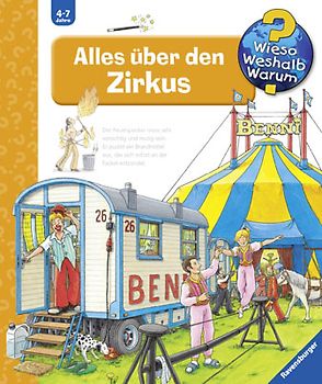 Wieso? Weshalb? Warum? Alles über den Zirkus (Band 44)