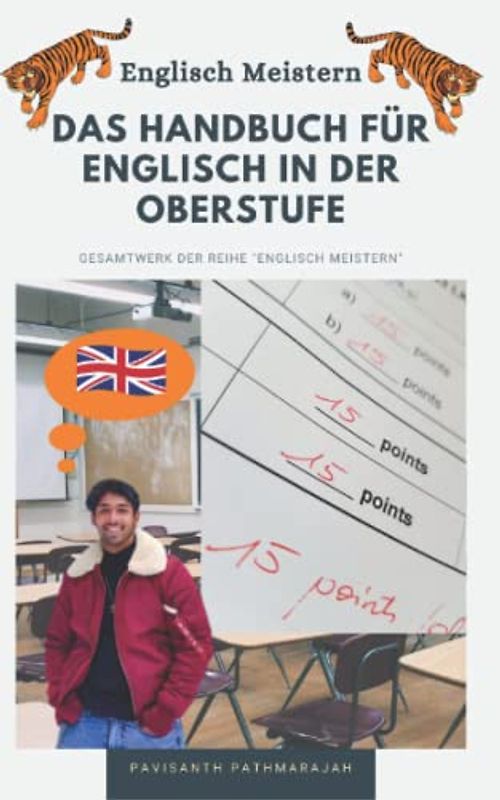 Englisch Meistern: Das Handbuch für Englisch in der Oberstufe