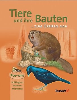 Tiere und ihre Bauten
