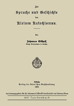 Zur Sprache und Geschichte des Kleinen Katechismus