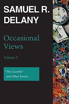 Occasional Views: The Gamble and Other Essays (2)