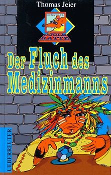 Der Fluch des Medizinmanns
