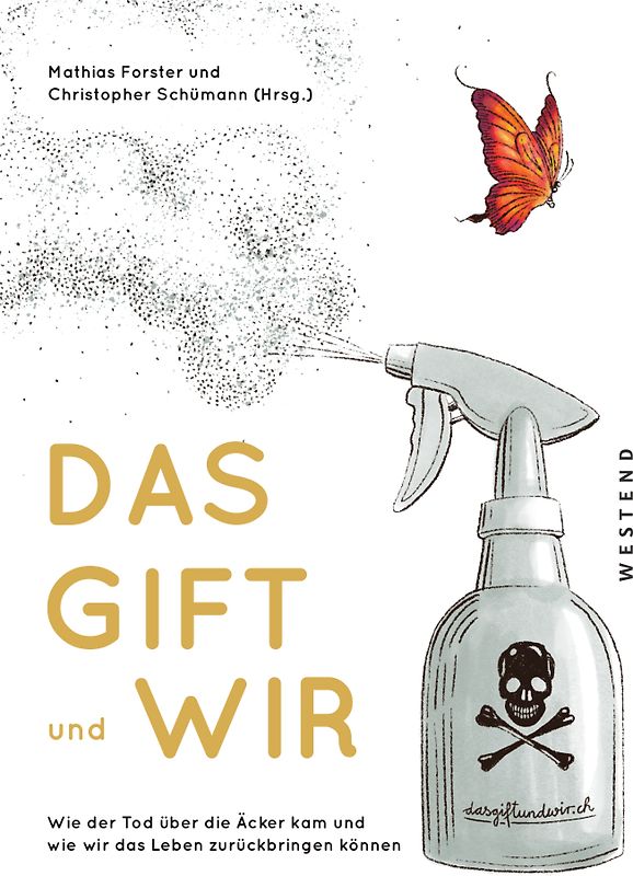 Das Gift und wir