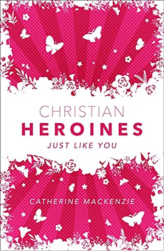 Christian Heroines