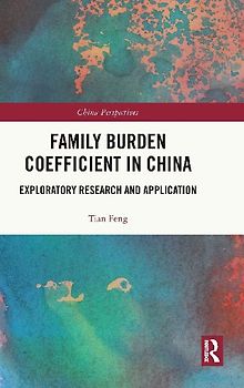 Family Burden Coefficient in China