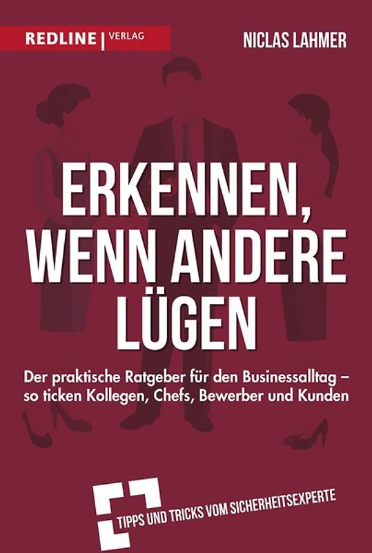 Der Lügendetektor fürs Business