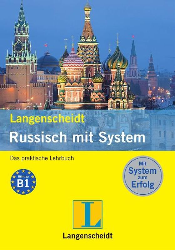 Langenscheidt Russisch mit System. Der praktische Sprachkurs