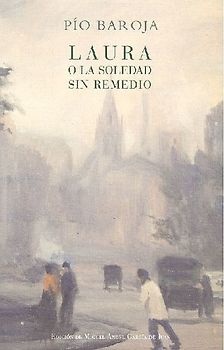 Laura o La soledad sin remedio