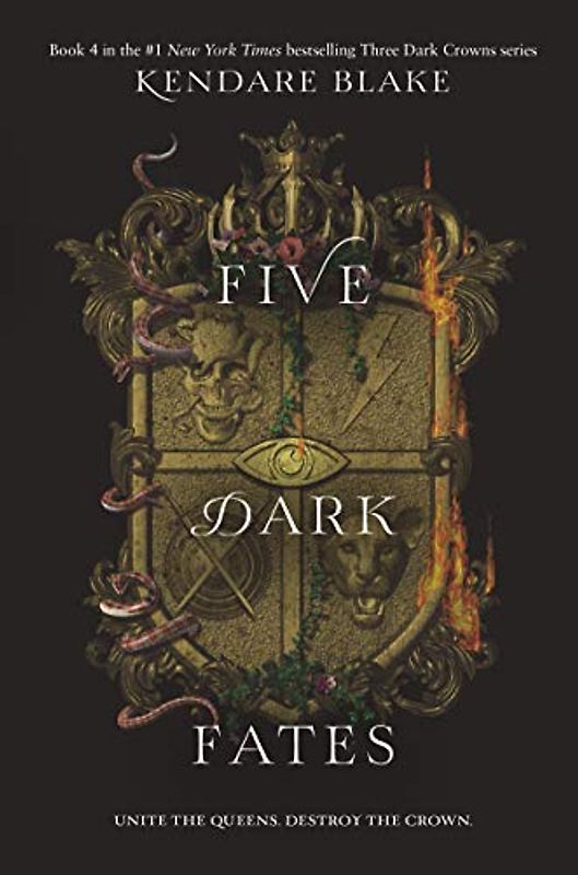 Five Dark Fates (Three Dark Crowns, Band 4)