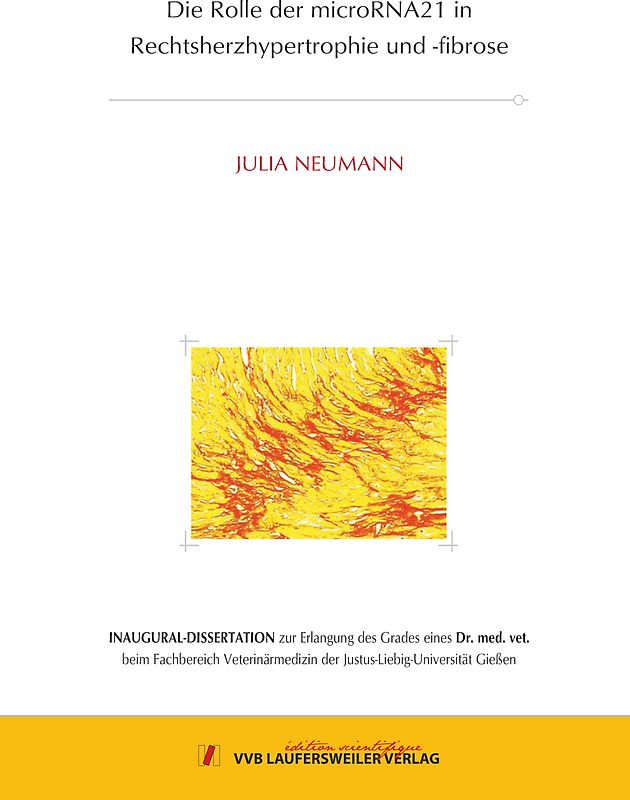 Die Rolle der microRNA21 in Rechtsherzhypertrophie und -fibrose