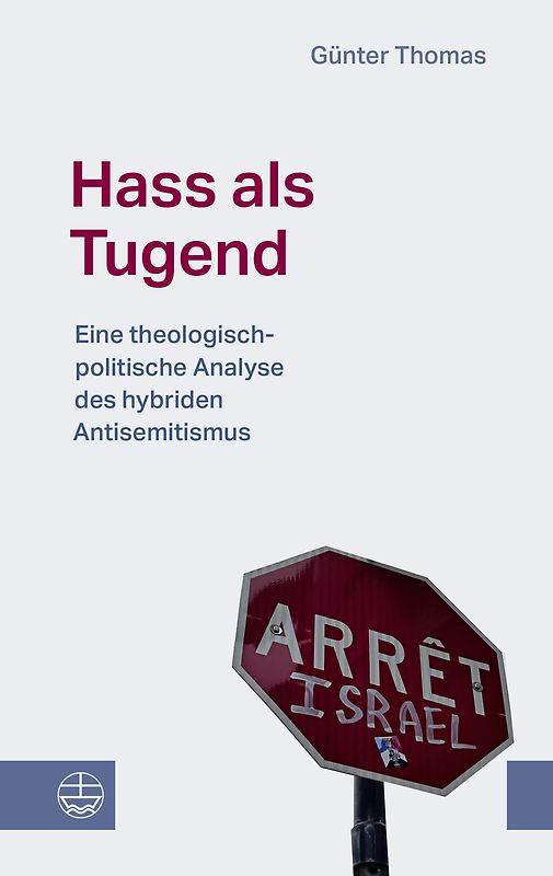 Hass als Tugend