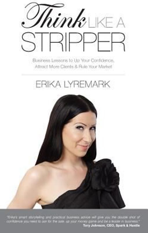 Think Like a Stripper