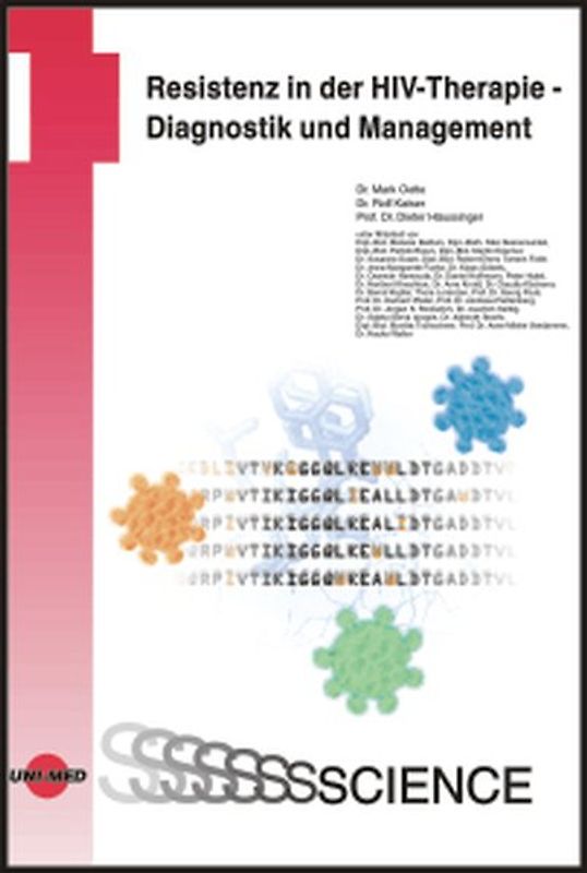 Resistenz in der HIV-Therapie - Diagnostik und klinisches Management
