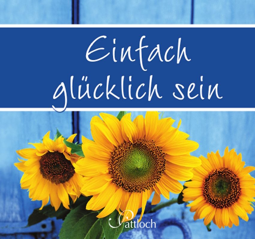 Einfach glücklich sein