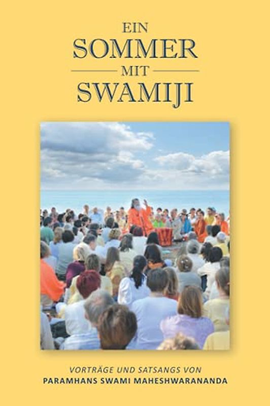 Ein Sommer mit Swamiji