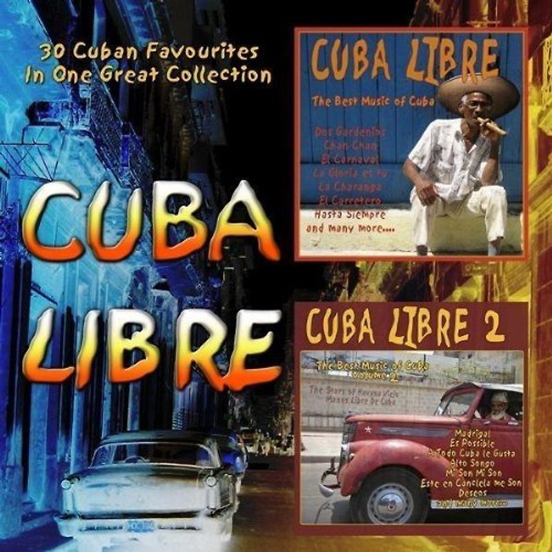 Manos Libre & the Stars of Havana Di Cuba - Cuba Libre Collection
