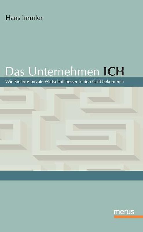 Das Unternehmen ICH