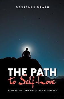 The Path to Self-Love