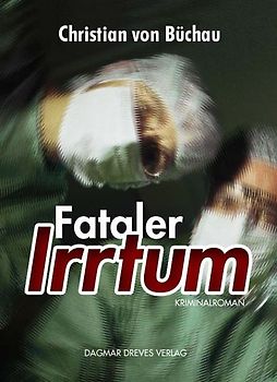 Fataler Irrtum