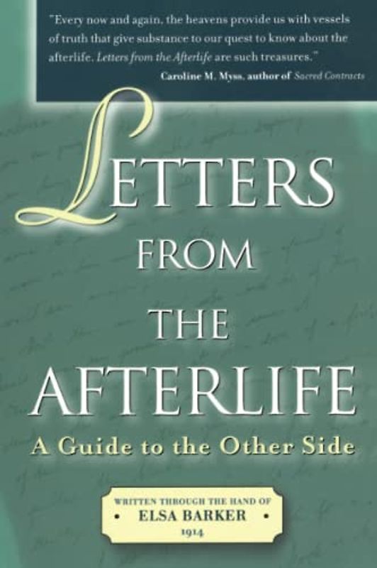 Letters from the Afterlife: A Guide to the Other Side