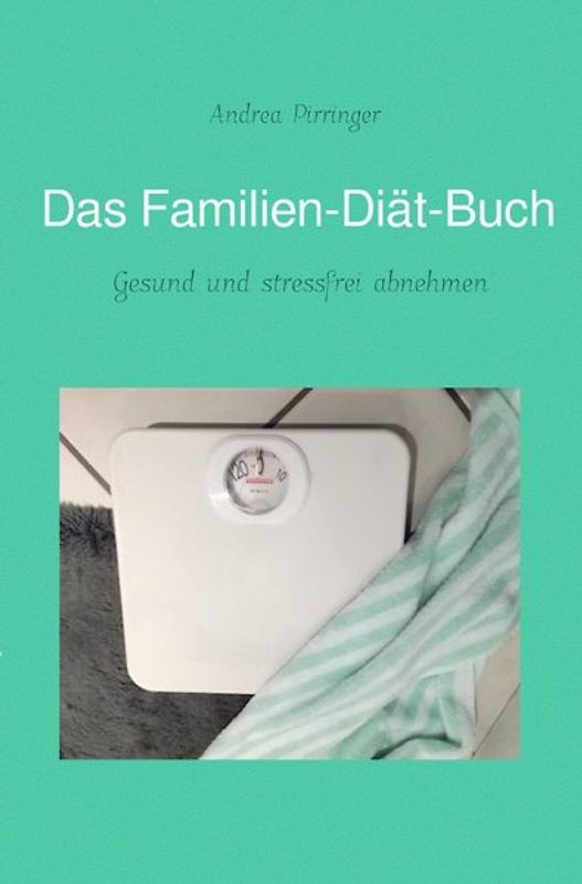 Das Familien-Diät-Buch
