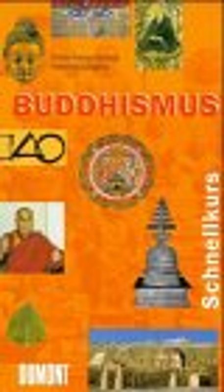 DUMONT Schnellkurs. Buddhismus