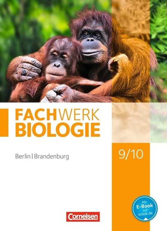 Fachwerk Biologie - Berlin/Brandenburg - 9./10. Schuljahr