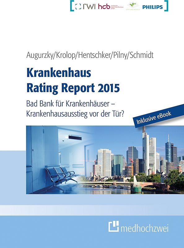 Krankenhaus Rating Report 2015 (Buch + eBook)