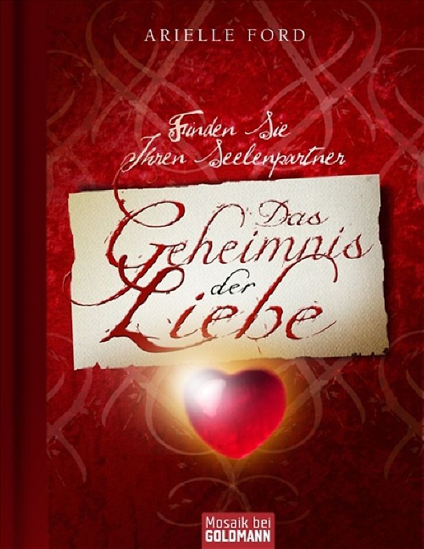 Das Geheimnis der Liebe