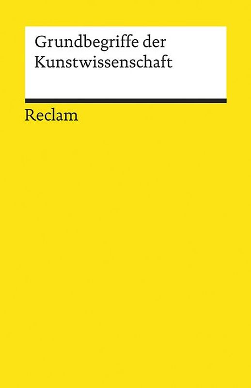 Grundbegriffe der Kunstwissenschaft