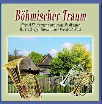 Various - Böhmischer Traum