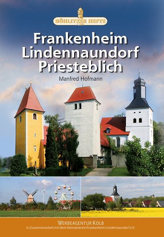Frankenheim, Lindennaundorf, Priesteblich