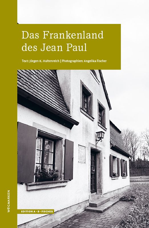 Das Frankenland des Jean Paul