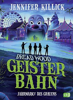 Dread Wood. Geisterbahn – Jahrmarkt des Grauens
