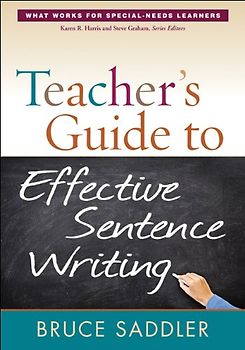 Teacher's Guide to Effective Sentence Writing