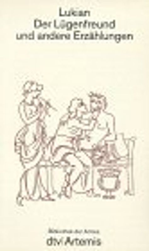 Der Lügenfreund. Eine Auswahl phantastischer Erzählungen