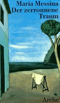 Der zerronnene Traum. Erzählungen