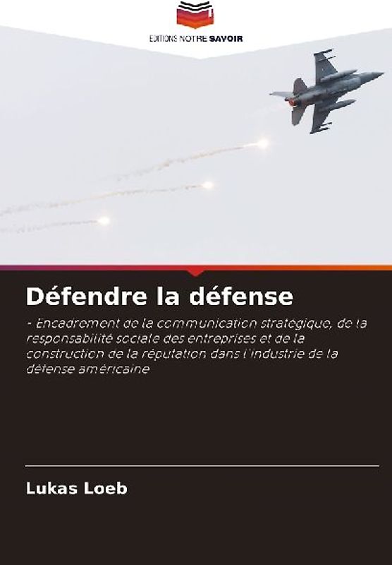 Défendre la défense