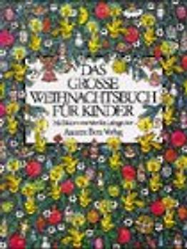 Das grosse Weihnachtsbuch für Kinder
