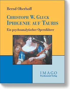 Christoph W. Gluck: Iphigenie auf Tauris