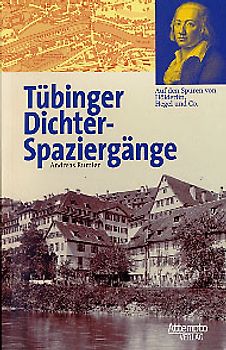 Tübinger Dichter-Spaziergänge