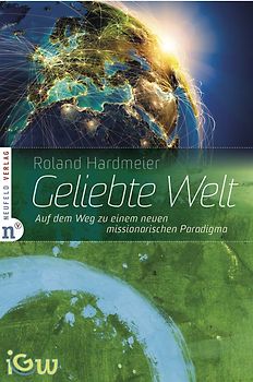 Geliebte Welt