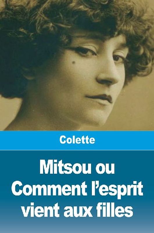 Mitsou ou Comment l'esprit vient aux filles