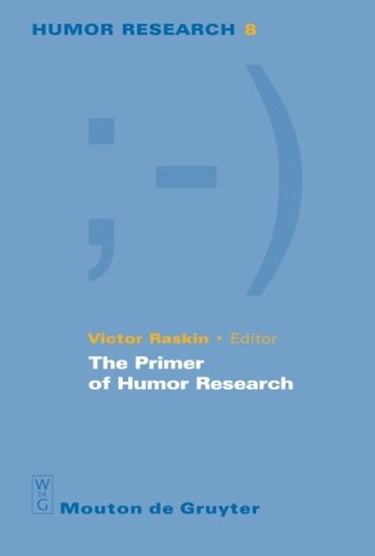 The Primer of Humor Research