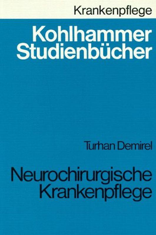 Neurochirurgische Krankenpflege